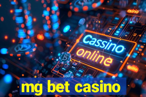 mg bet casino